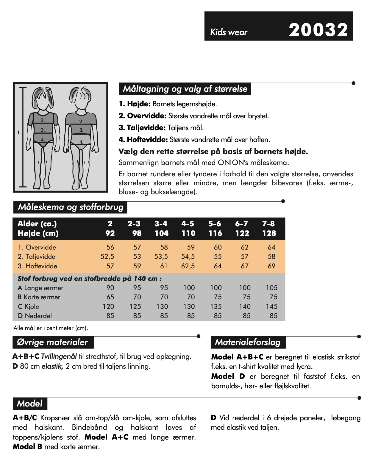 Onion 20032 - Slå om-top/kjole & nederdel