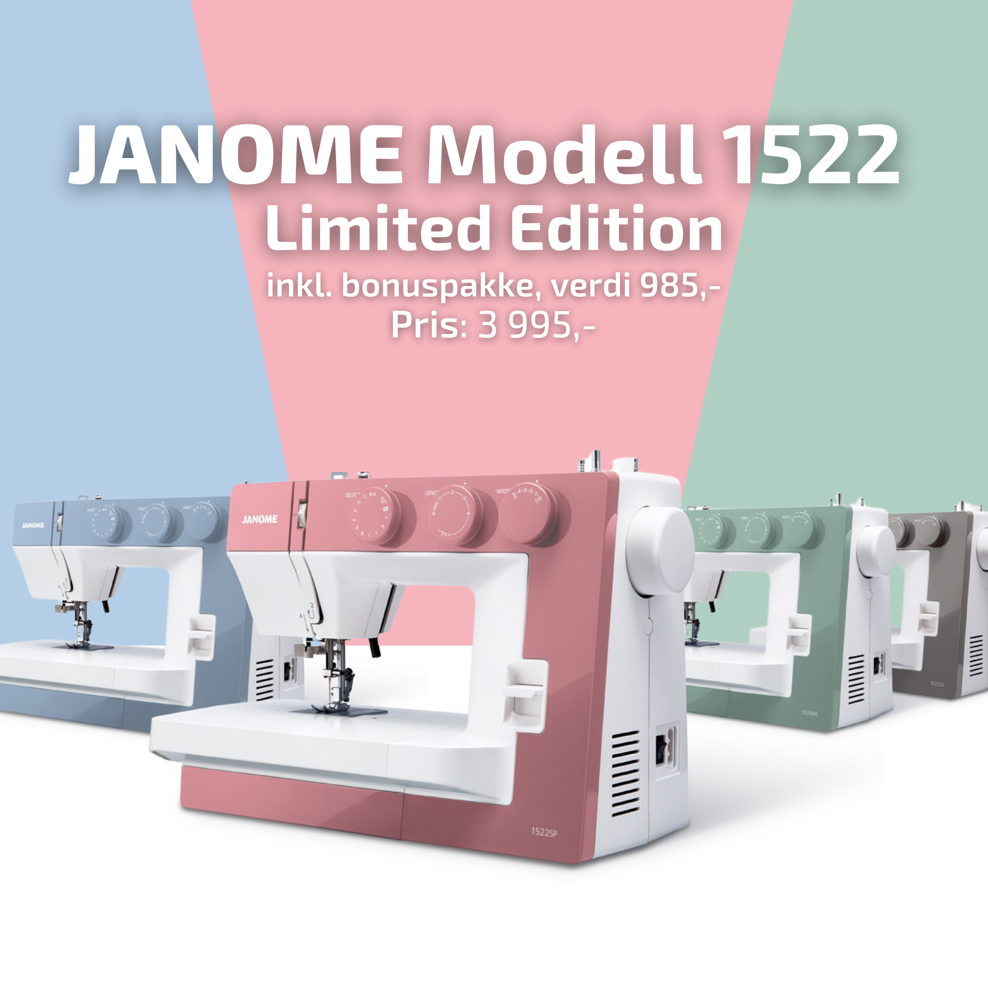 Kampanje! Janome Modell 1522 Blue Gray (Limited Edition) + Bonuspakke